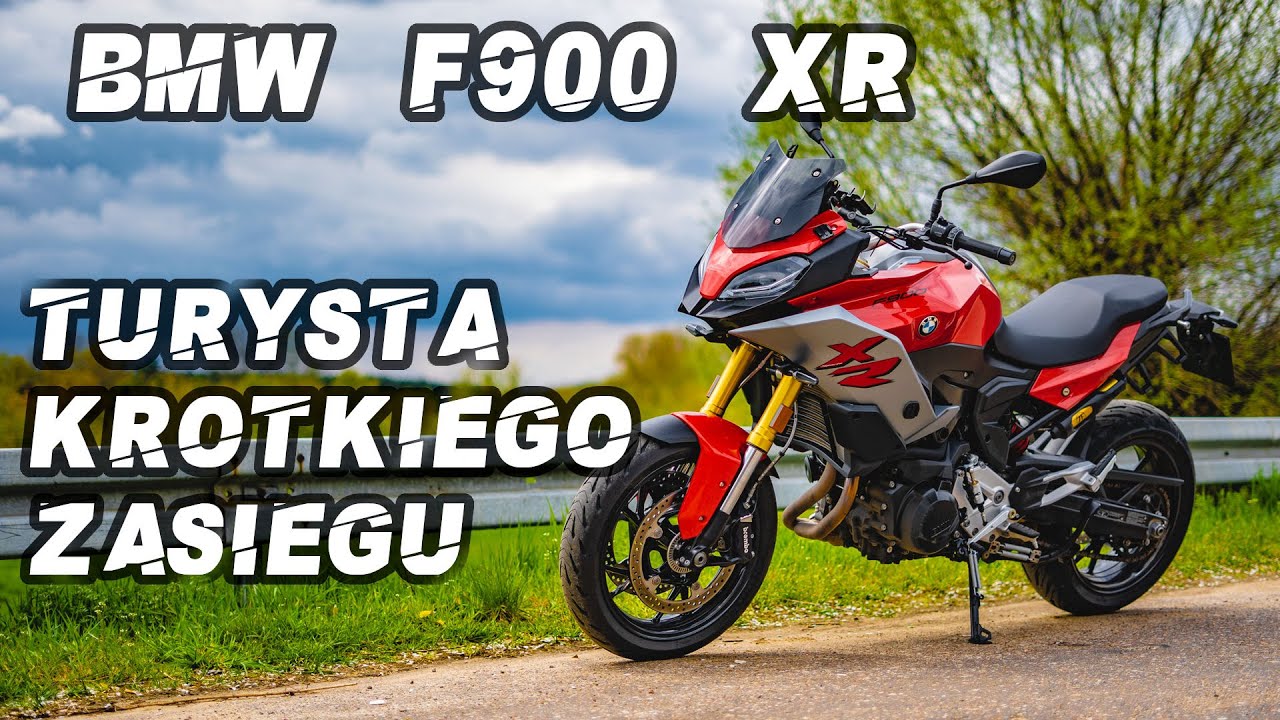 BMW F900 XR - Turysta kr&oacute;tkiego zasięgu