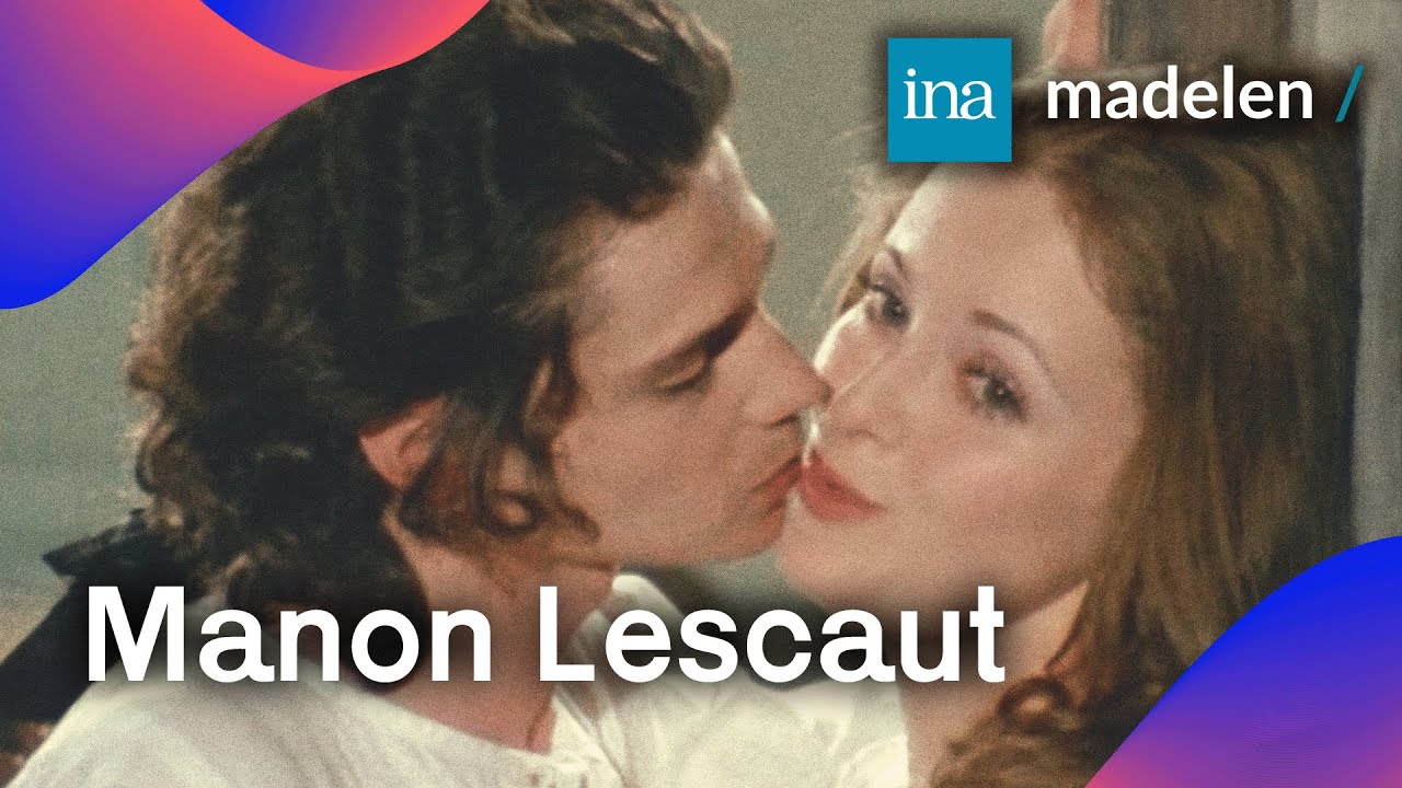 💘 Les débuts de Fanny Cottençon dans une adaptation de Manon Lescaut par Jean Delannoy ! madelen-INA