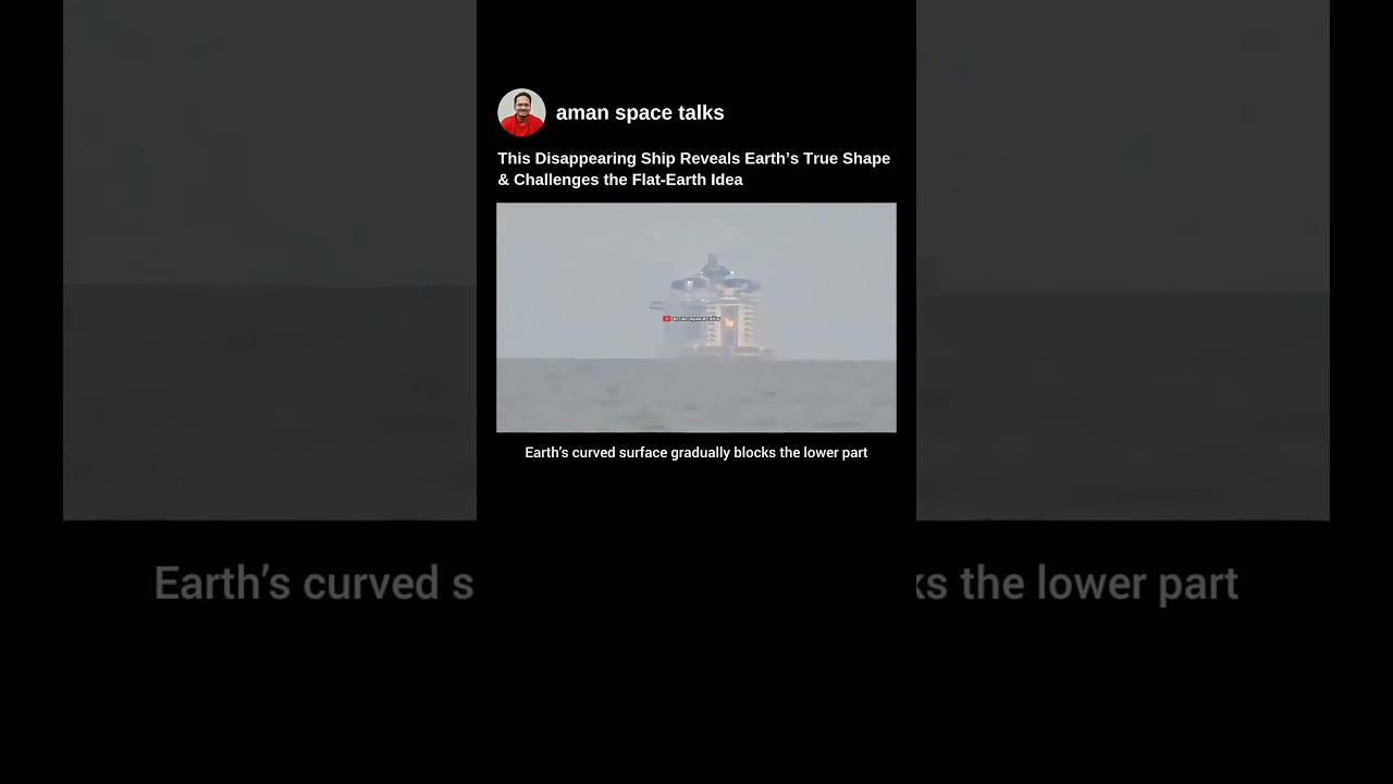 This Disappearing Ship Reveals Earth&rsquo;s True Shape & Challenges the Flat-Earth Idea #physics #shorts