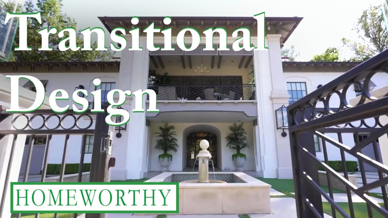 TRANSITIONAL HOME DESIGN | Classic Style & Contemporary Touches