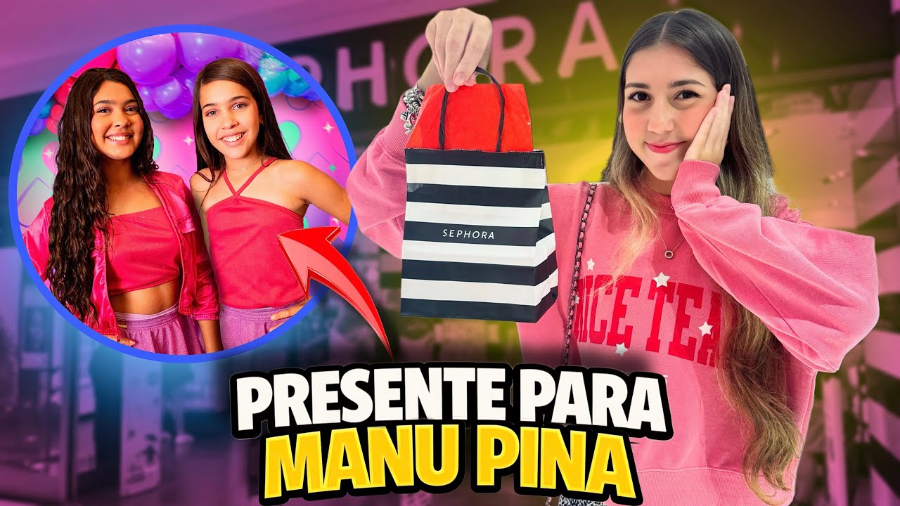 COMPRANDO PRESENTE PARA MANU PINA!!