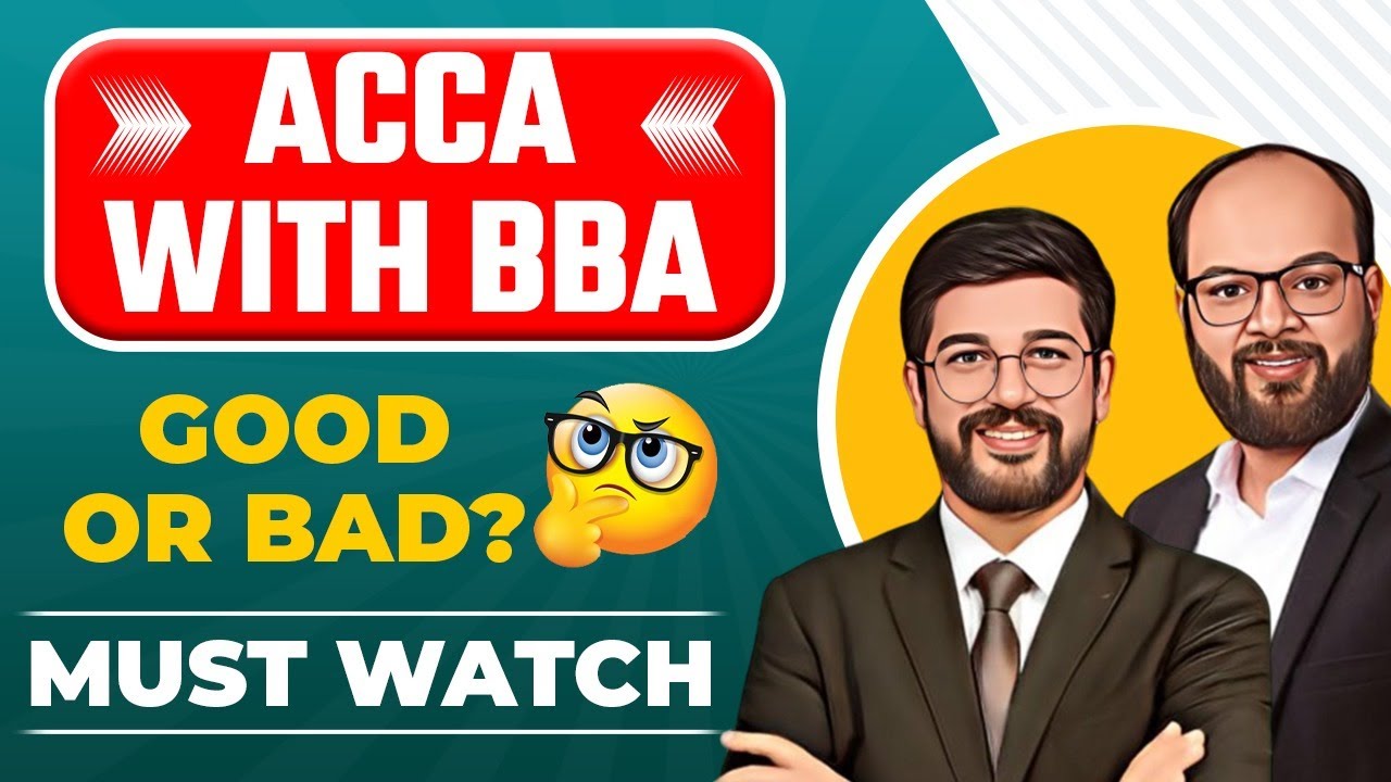 ACCA With BBA | Good Or Bad? | ACCA Exemptions For BBA Students | ACCA Exemption Criteria & Rules