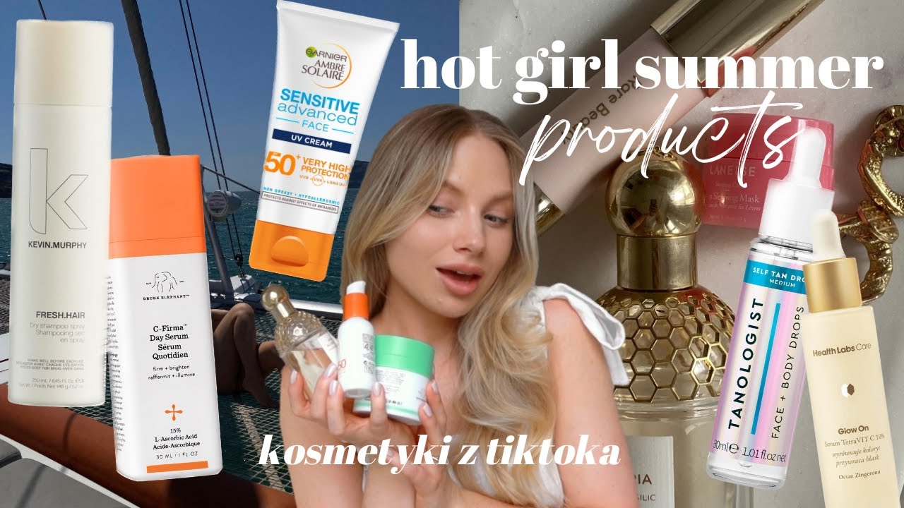 it's hot girl summer czyli PRODUKTY, KTÓRYCH POTRZEBUJESZ TEGO LATA