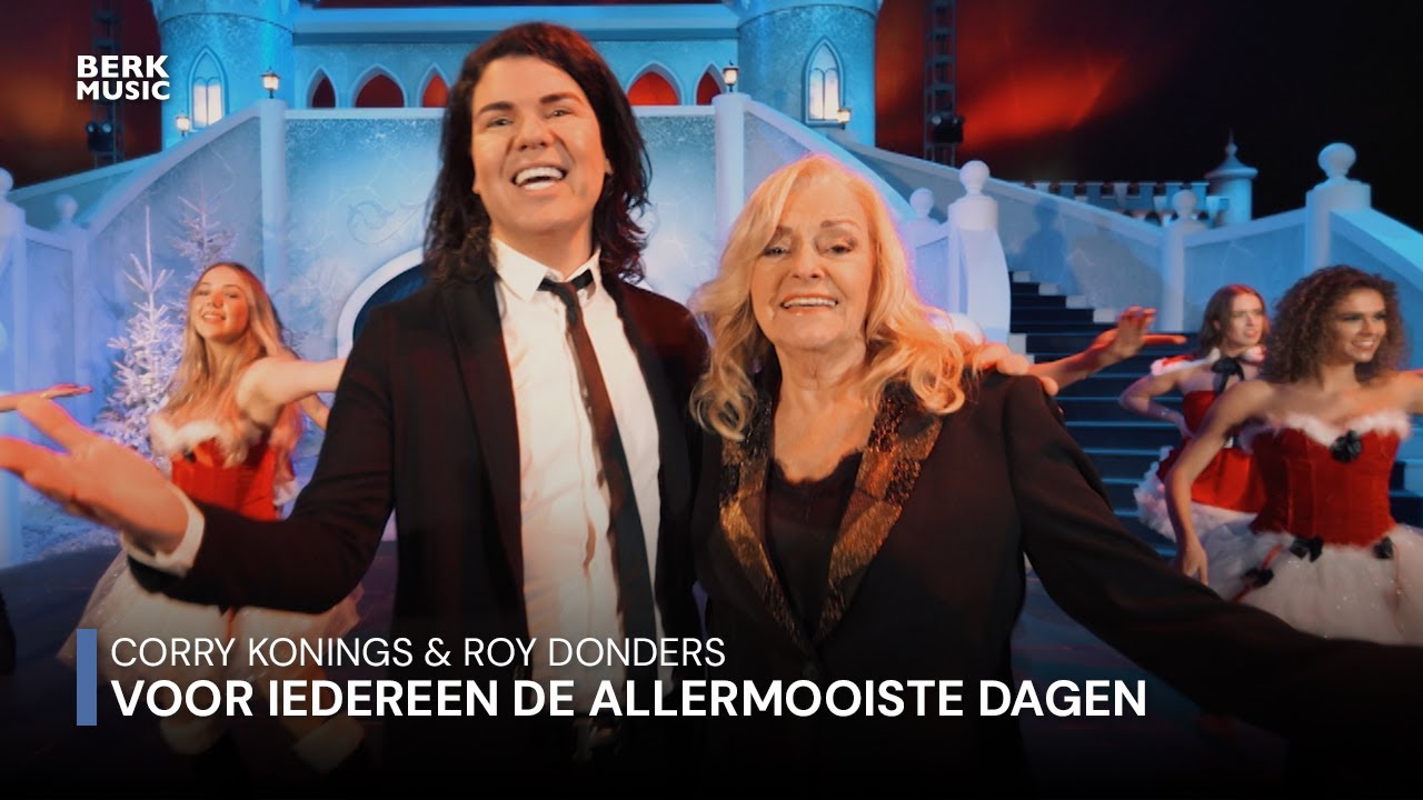 Corry Konings & Roy Donders - Voor Iedereen De Allermooiste Dagen (Officiële Videoclip)