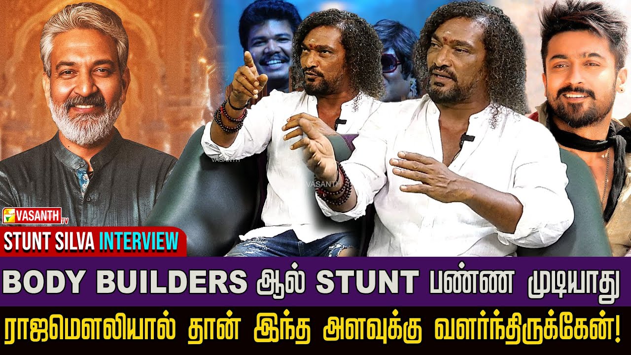உழைப்போடு தகுதியும் இருந்தால் எல்லாமே கிடைக்கும் - Stunt Silva Interview | Vasanth TV
