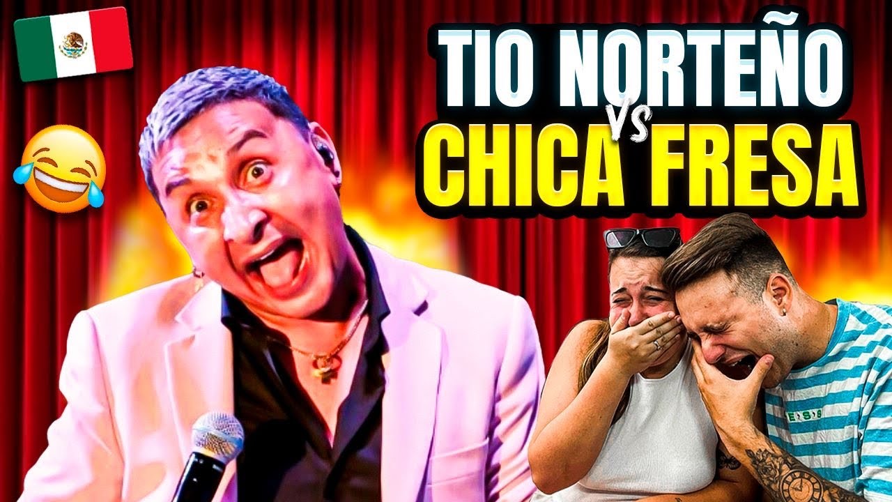 🇪🇸 ESPAÑOLES REACCIONAN al MEJOR CHISTE MEXICANO - El TIO NORTEÑO vs LA CHICA FRESA 😂🇲🇽 **JJ**