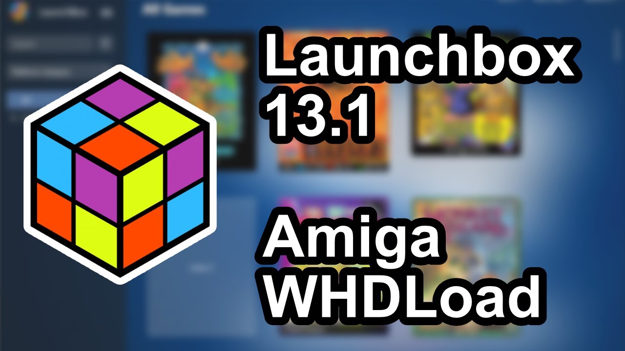 Launchbox 13.1 Amiga WHDLoad Setup