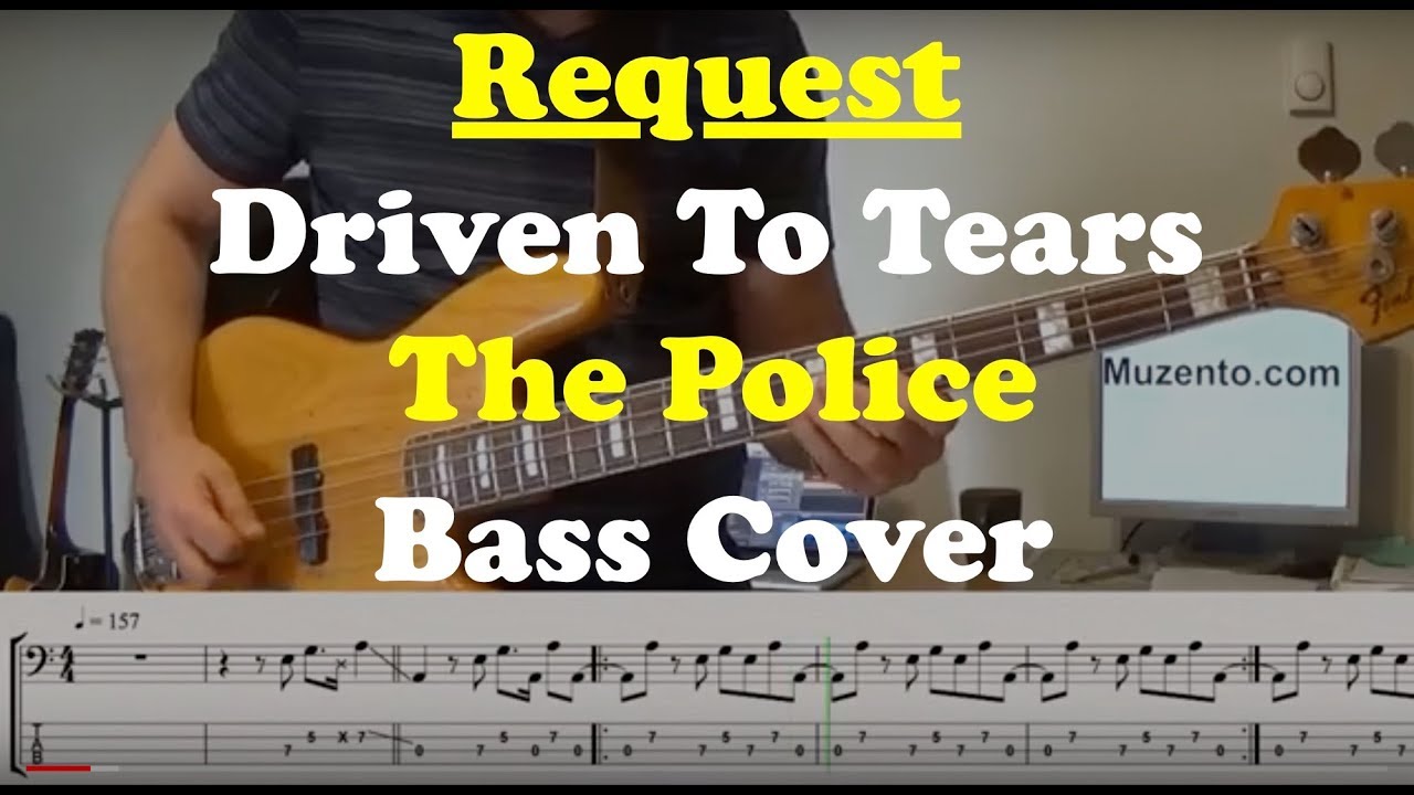 Driven To Tears - Bass Cover - Request