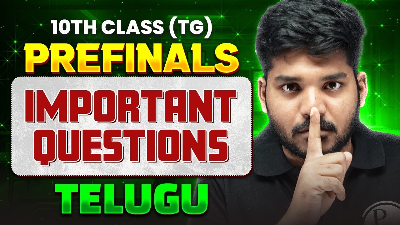 Prefinals Most Important Questions | Telugu | 10th Class TG | Bhaskar Anna
