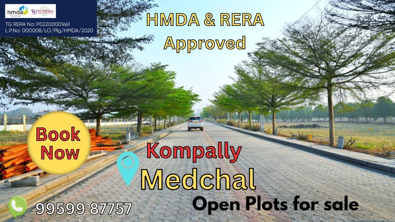 HMDA & RERA Approved Open Plots for Sale @ Kompally Medchal | Hyderabad Real Estate Investment 2025