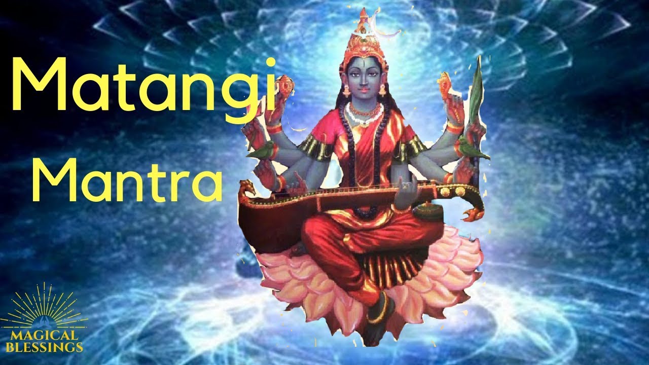 MATANGI  MANTRA Jaap | Superpower Mantra Sadhana |Fulfill Dreams And Desires