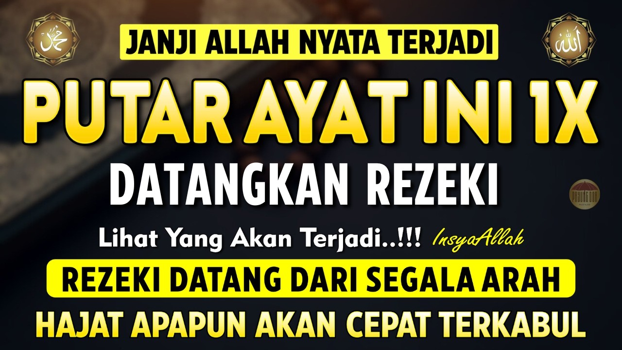 Bacaan Dahsyat! Satu Kali Putar Bisa Datangkan Kekayaan