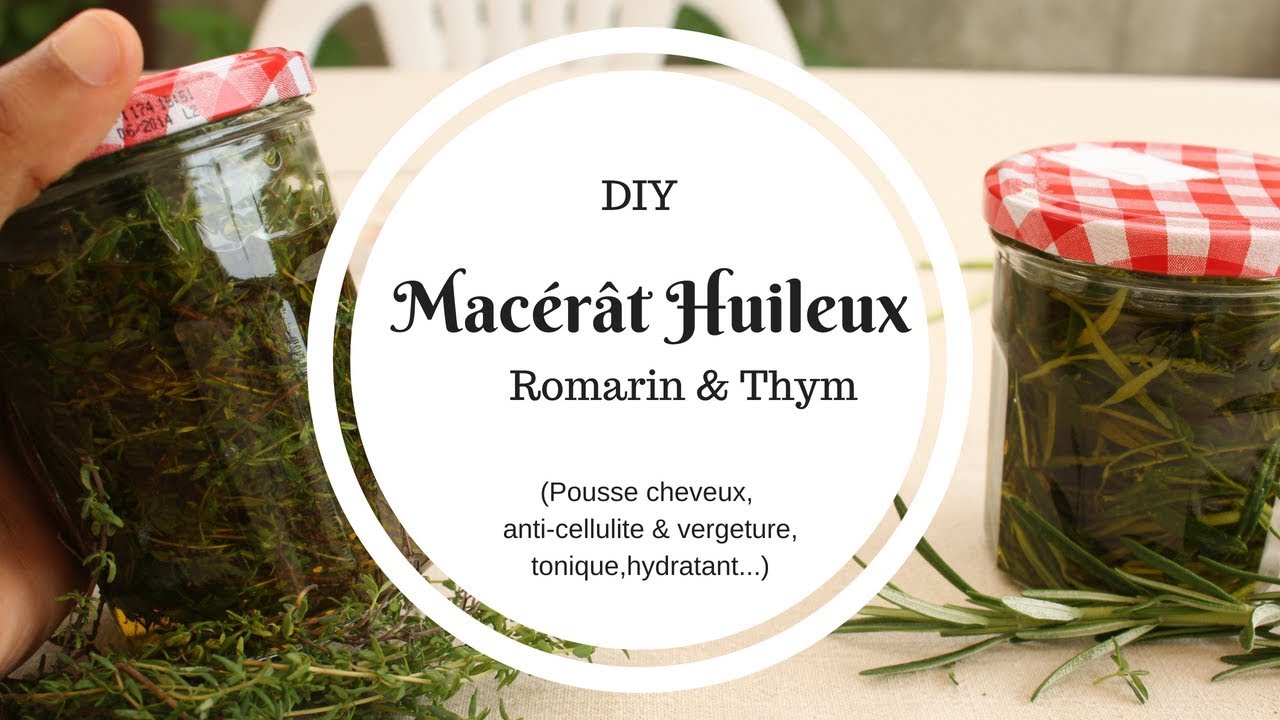 Macérât Huileux de romarin et de thym fait maison  | DIY | Easnéla