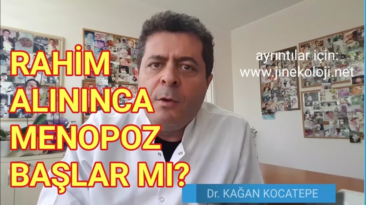 Rahim alınma operasyonu (histerektomi) sonrasında adet kanaması durması menopoz anlamına mı gelir?