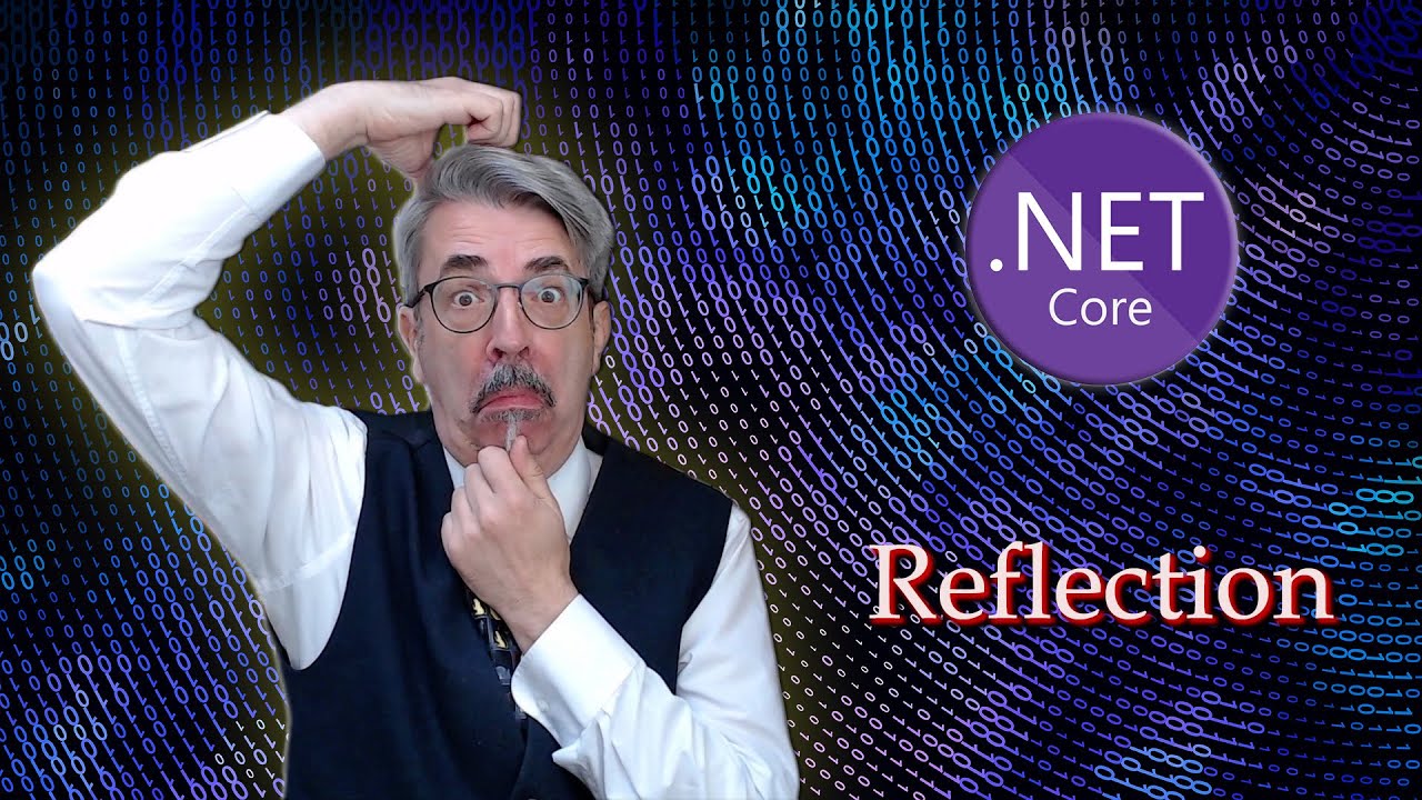 .NET Reflection