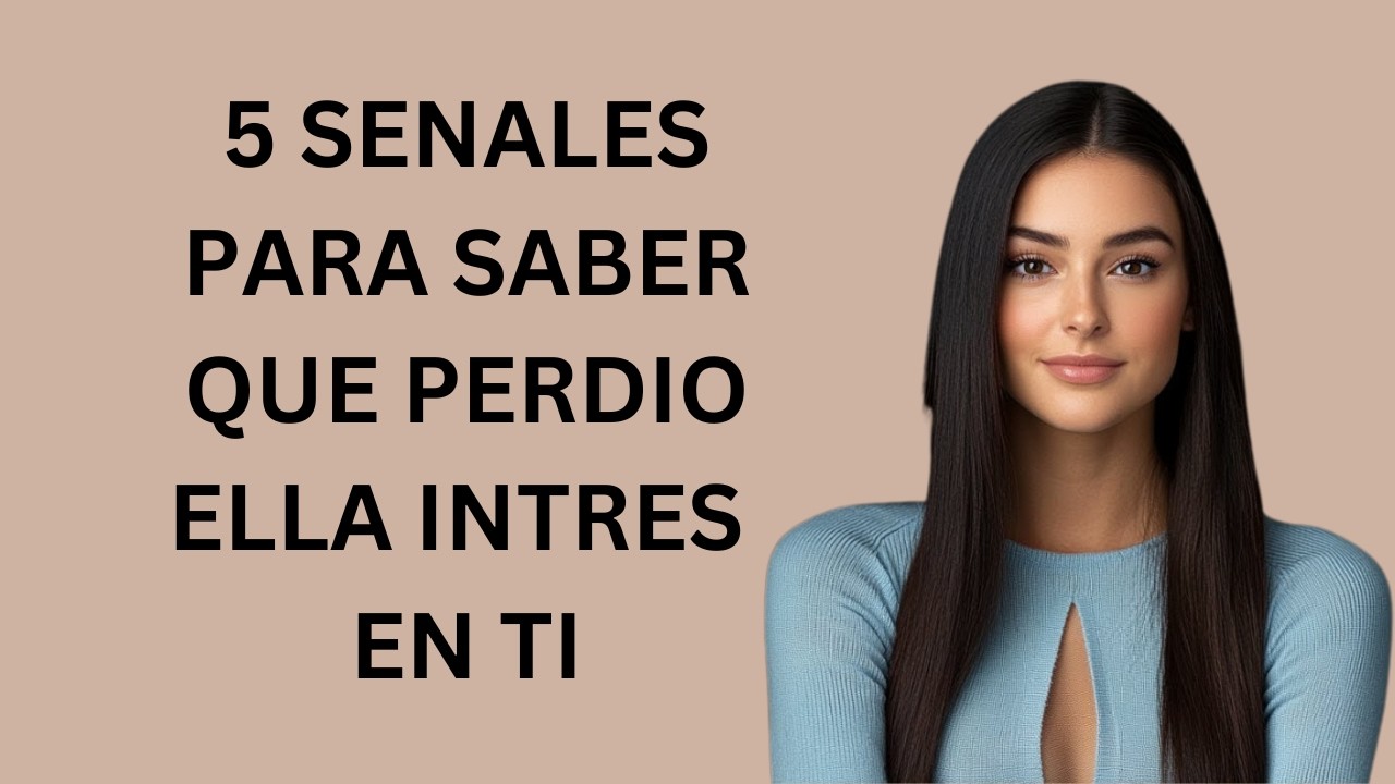 HONESTAMENTE - SI UNA MUJER NO ESTÁ INTERESADA EN TI, ELLA HARÁ ESTAS 7 COSAS