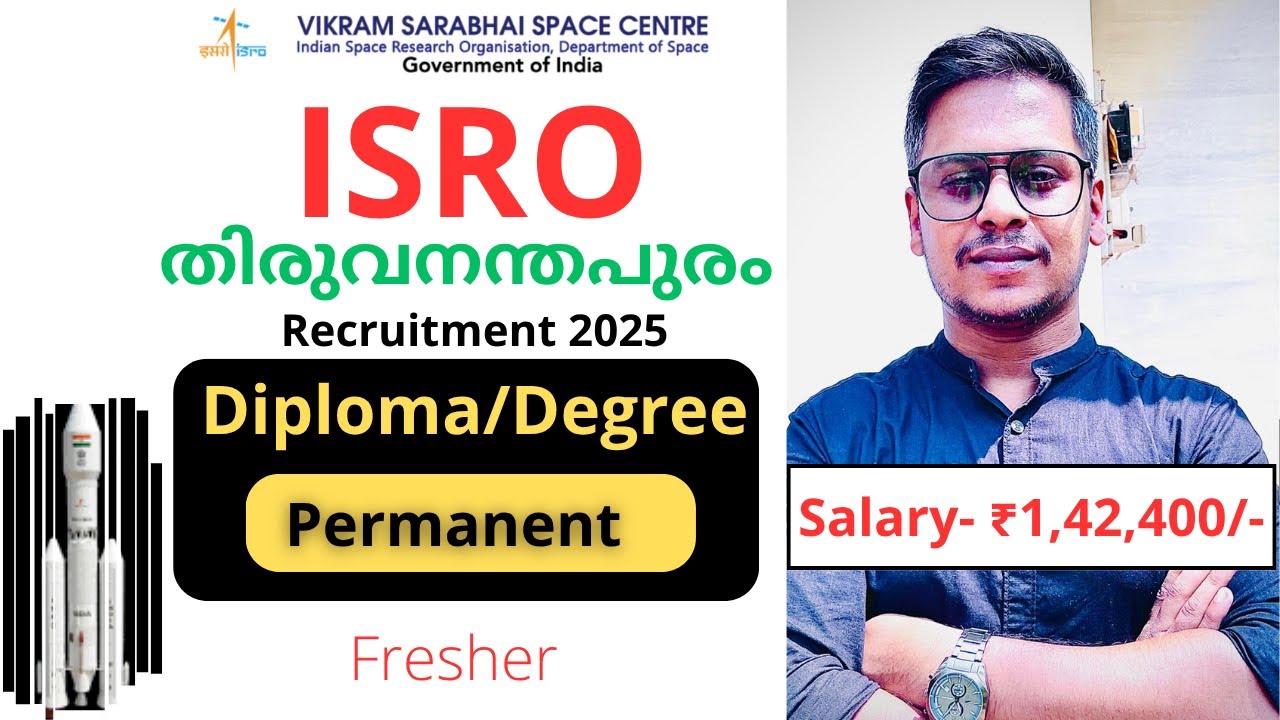ISRO VSSC Recruitment 2025: Technical & Scientific Assistant Posts &ndash; Apply Now! | ISRO Jobs 2025