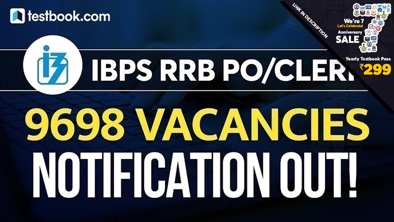 IBPS RRB Notification 2020 | IBPS RRB PO & Clerk Vacancy, Exam Date, Eligibility & Salary