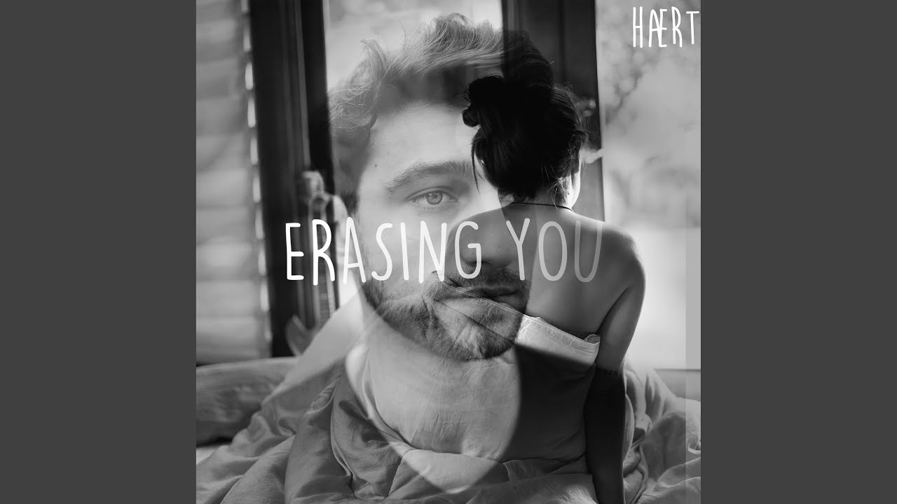 Erasing You