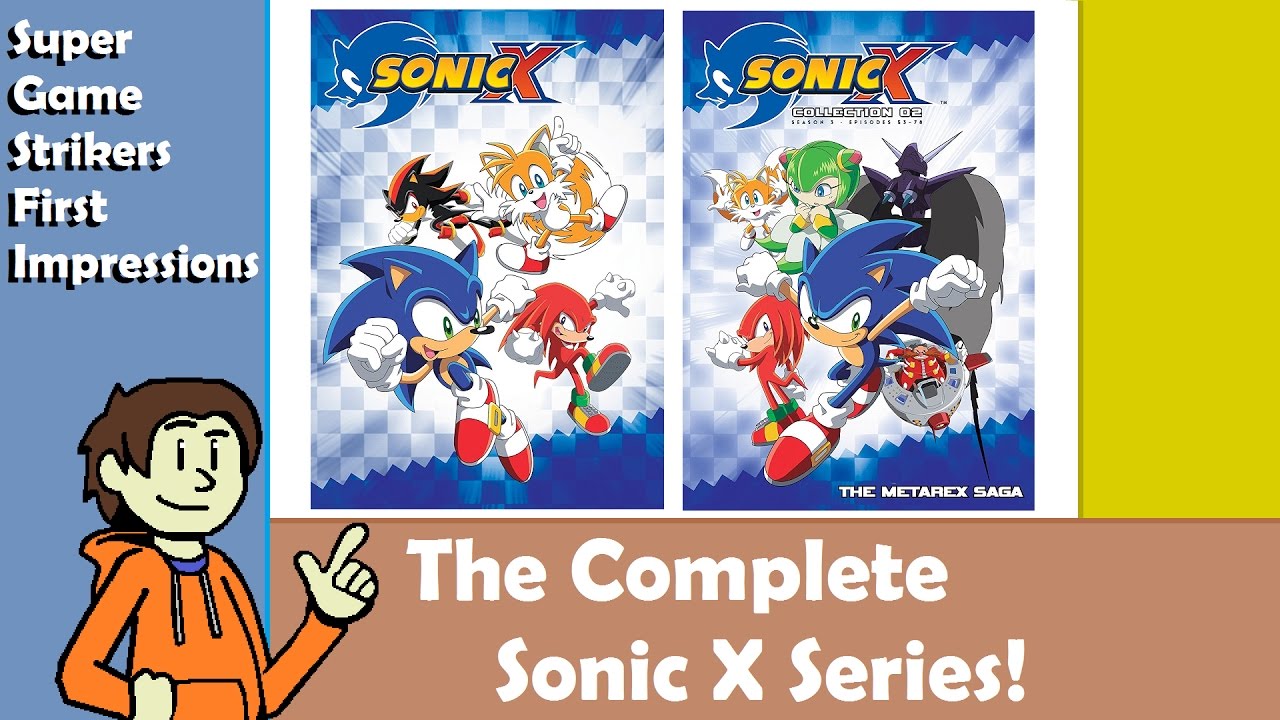 SGS First Impressions - The complete Sonic X series DVD Collection