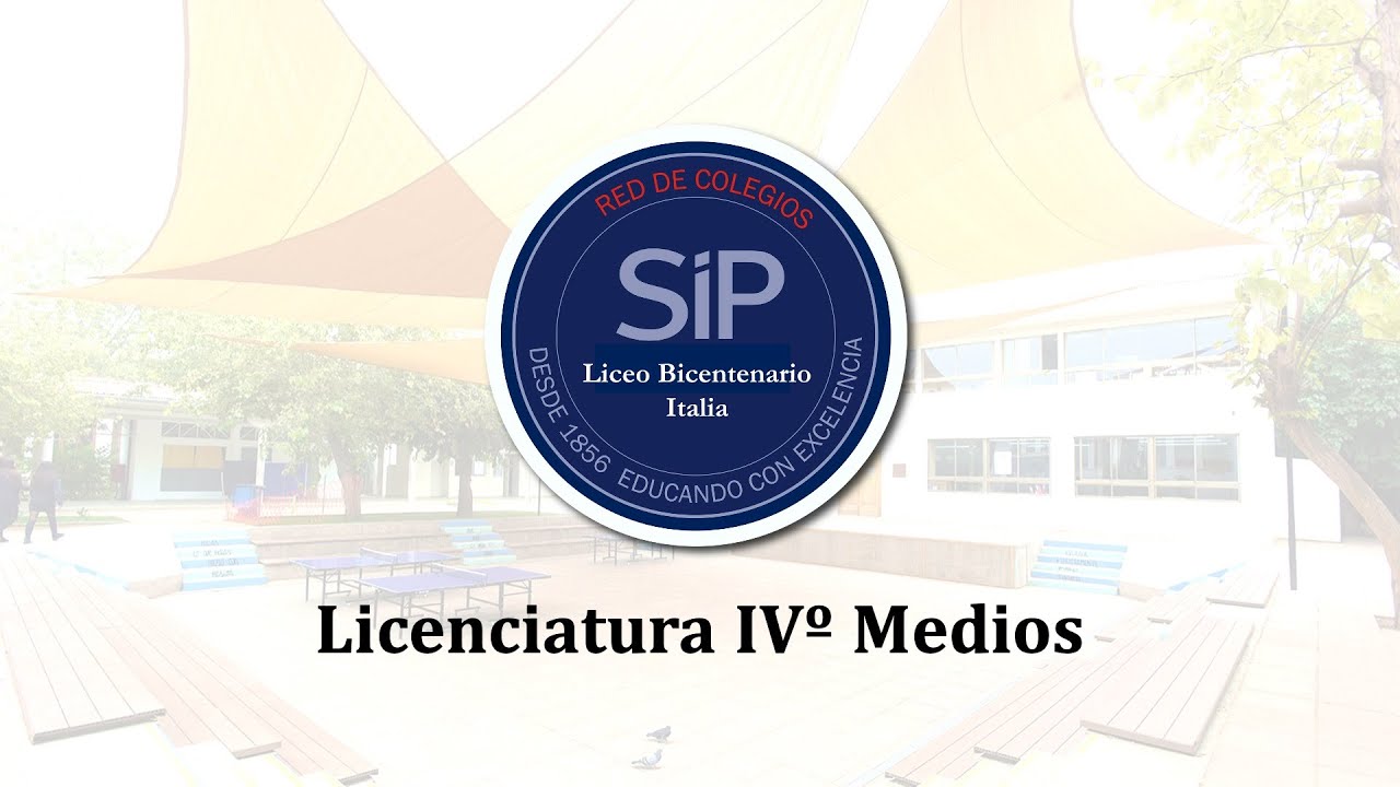Licenciatura IVº Medios - Generación 2020