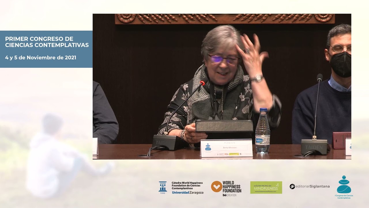 "LAS CIENCIAS CONTEMPLATIVAS" POR BERTA MENESES, WADUD SABATE, VAZQUEZ MOSQUERA, LAMA YESHE CHÖDRON