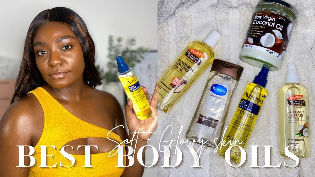 Best Affordable Body Oils for SOFT + GLOWY Skin 2023