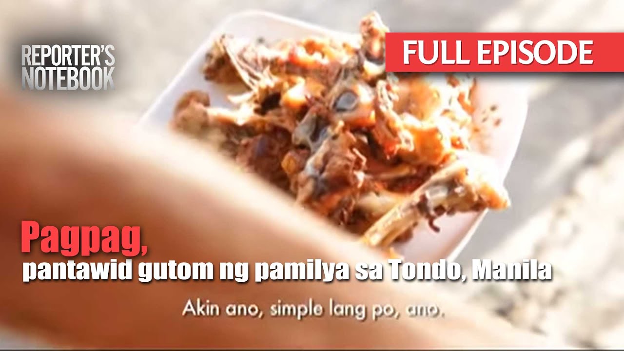 Pagpag, pantawid gutom ng pamilya sa Tondo, Manila (Full Episode) | Reporter's Notebook