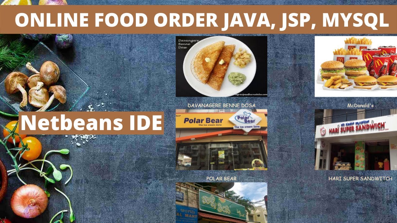 Online Food Ordering Project JAVA , JSP,  MYSQL Using Netbeans