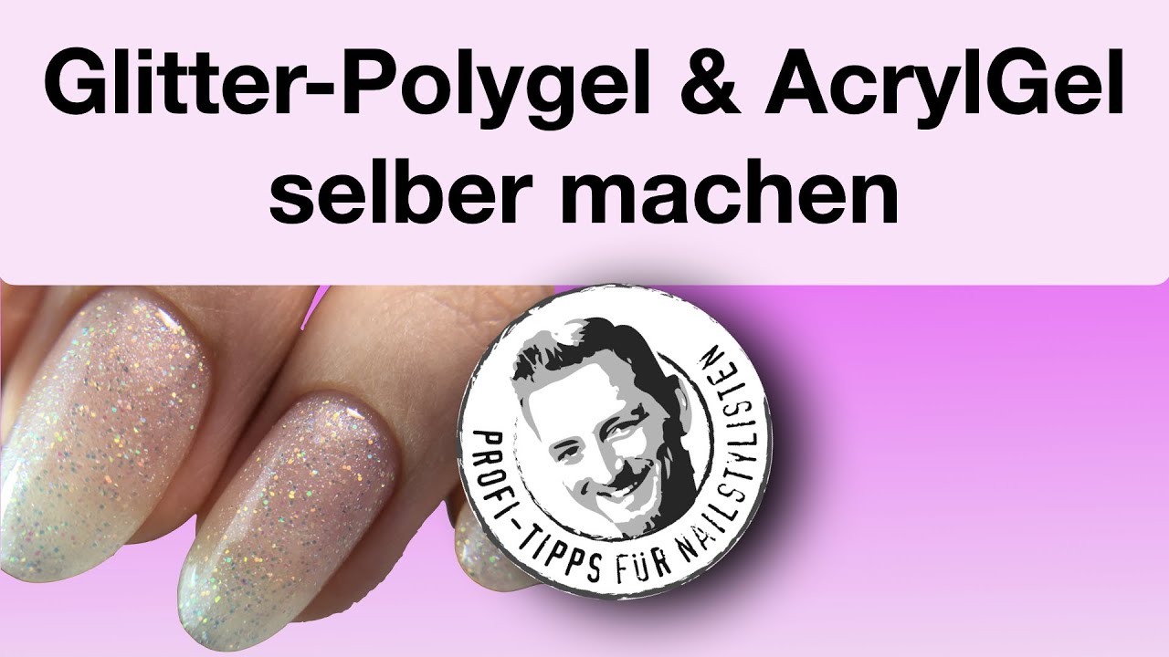 Glitter Acrylgel selbst mischen