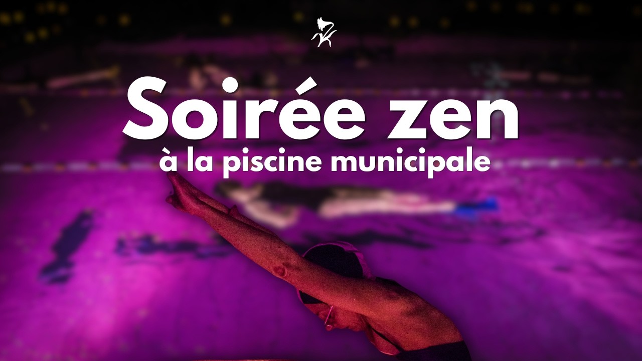 Participez aux soirées zen de la piscine municipale !