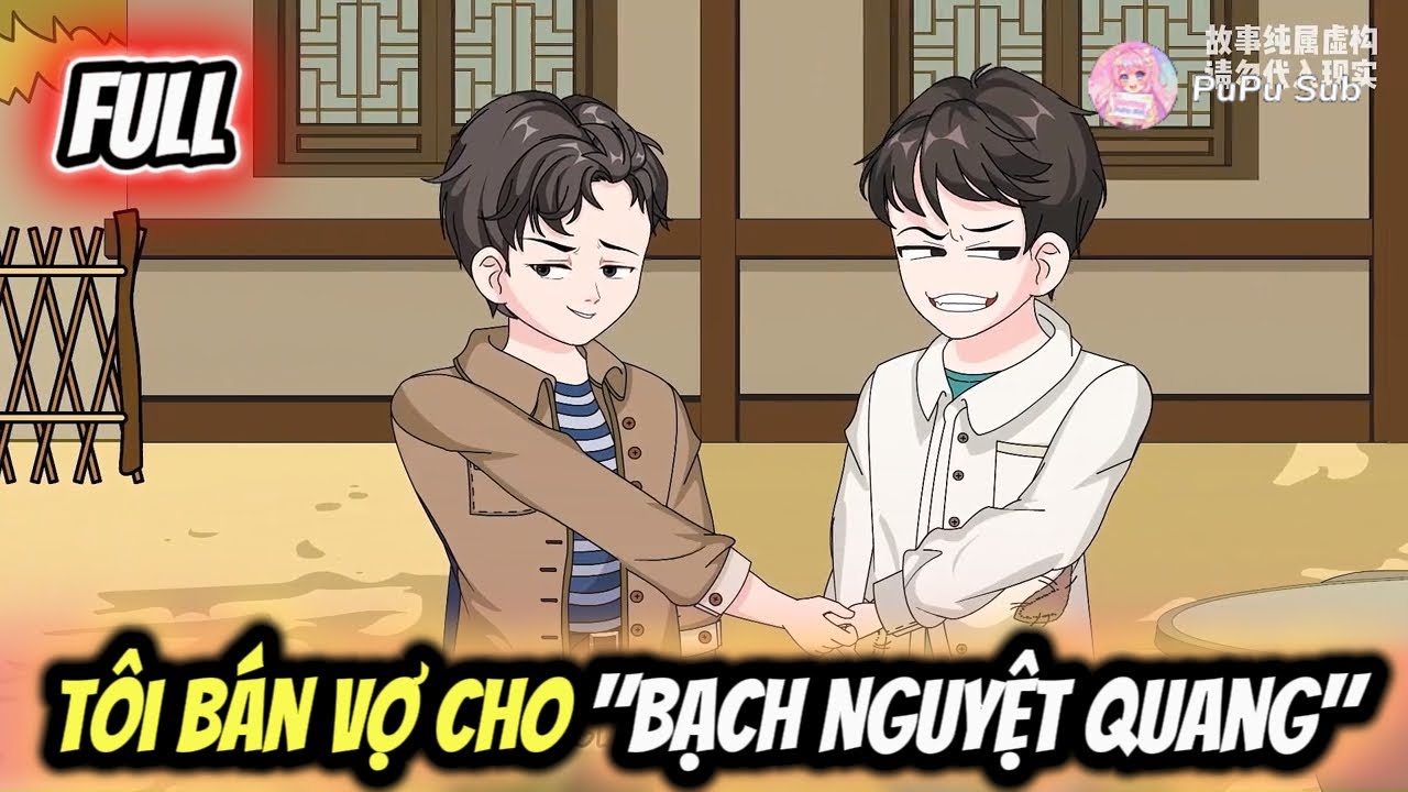Full Version|| Tôi Bán Vợ Cho 
