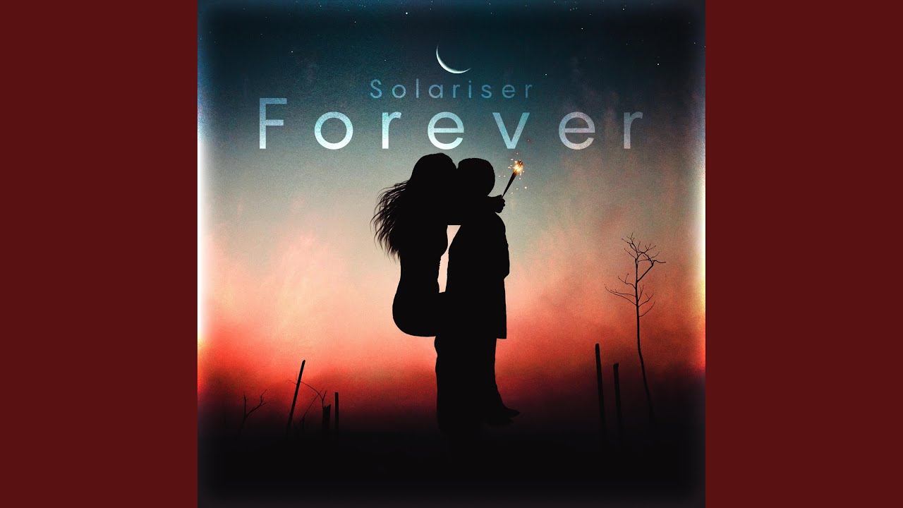 Forever