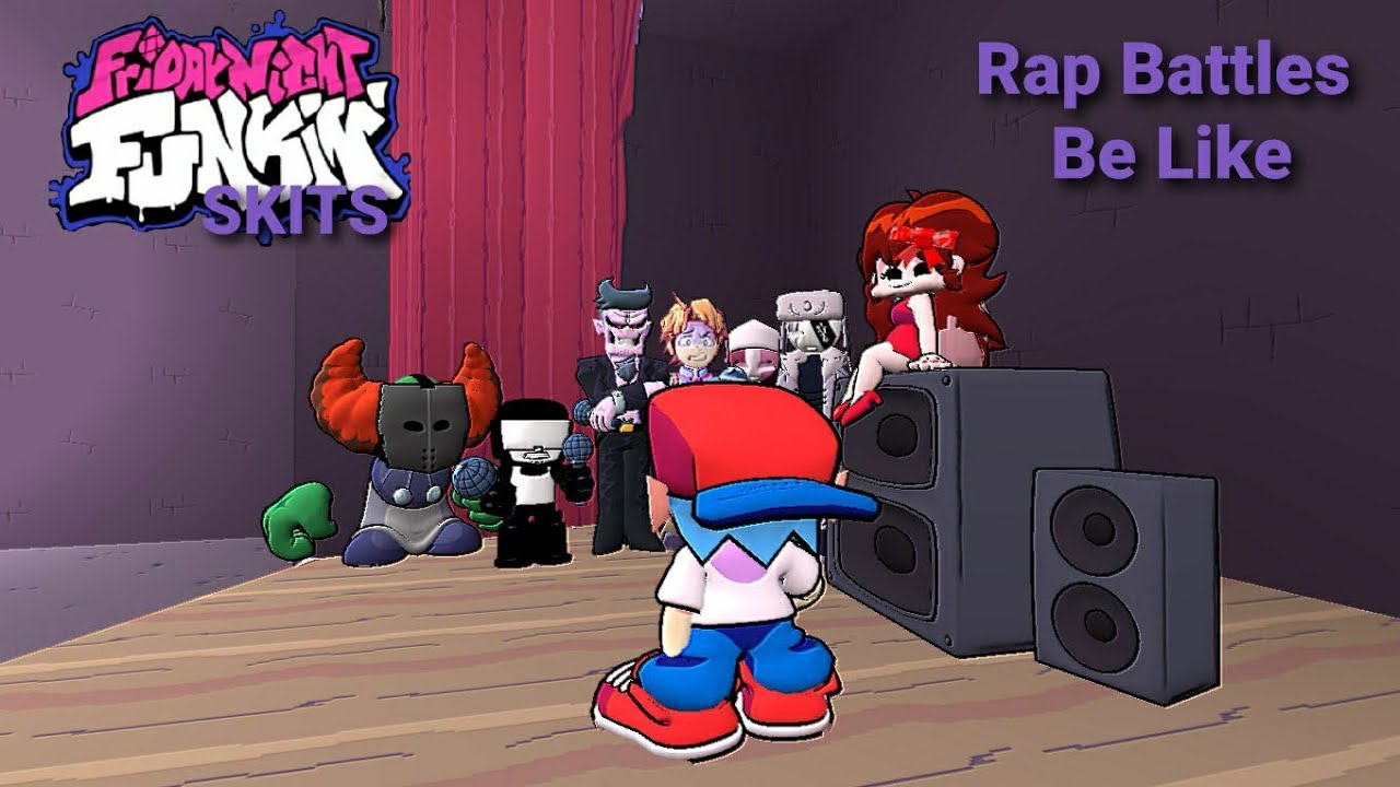 FNF Skits: Rap Battles Be Like