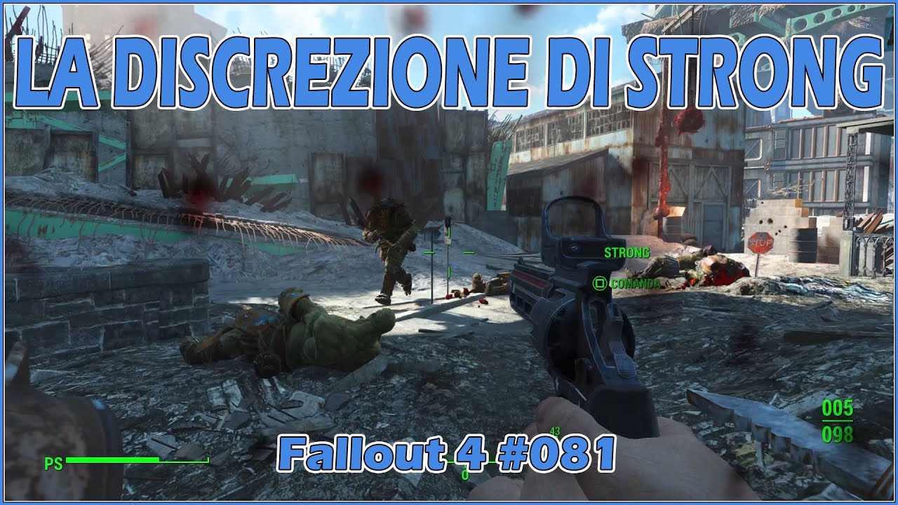 Lo stealth con Strong è impossibile - Fallout 4 #081