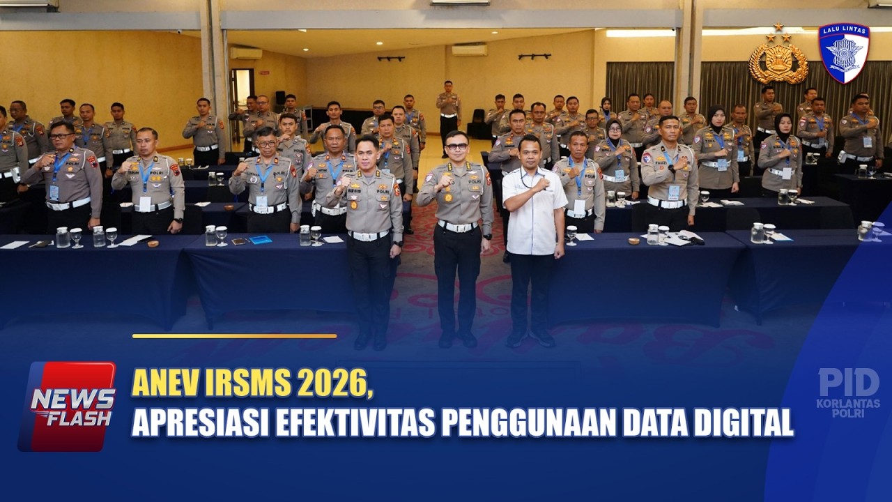 ANEV IRSMS 2026, APRESIASI EFEKTIVITAS PENGGUNAAN DATA DIGITAL | NTMC POLRI
