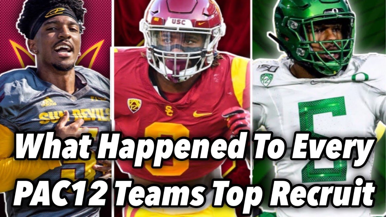 What Happened to Every PAC12 Teams Top Recruit? (Since 2011)