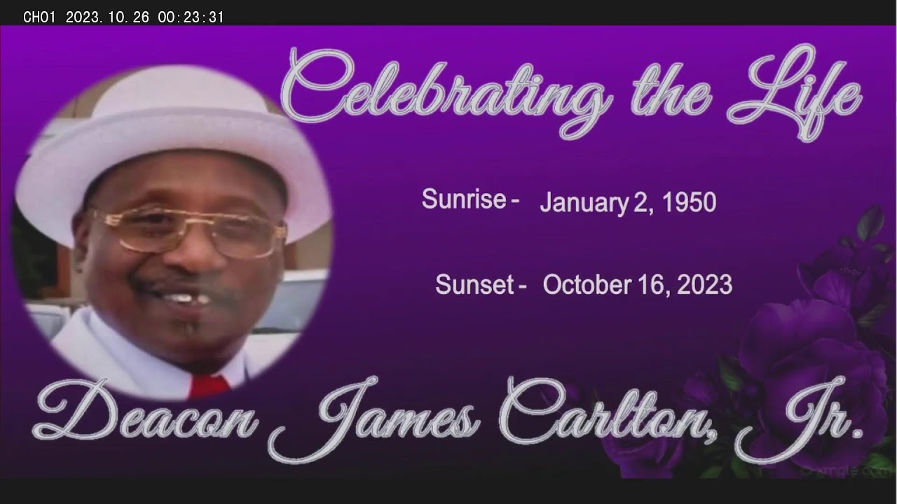 HOMECOMING - DEACON JAMES CARLTON JR , October 25, 2023