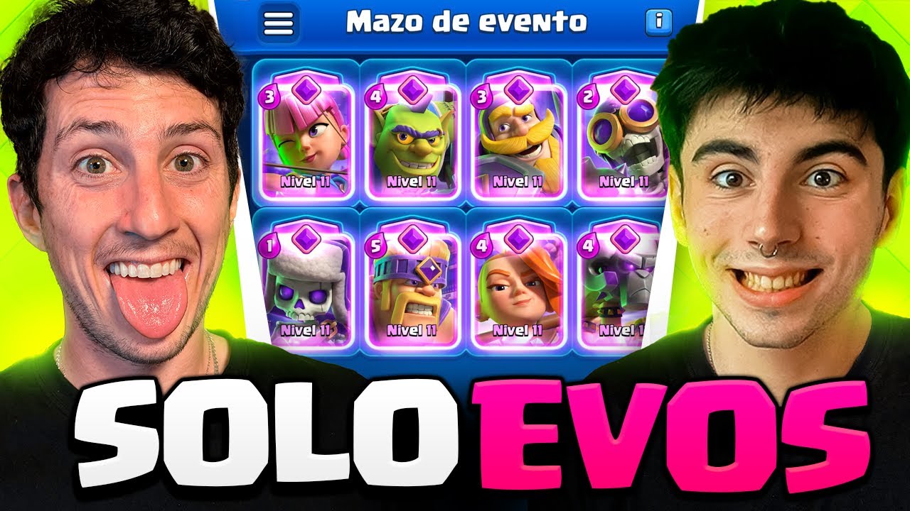 JUEGO MAZO DE TODO EVOLUCIONES VS BENIJU en Clash Royale