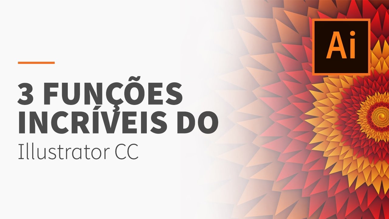 3 funções do Illustrator que você precisa conhecer • Illustrator CC