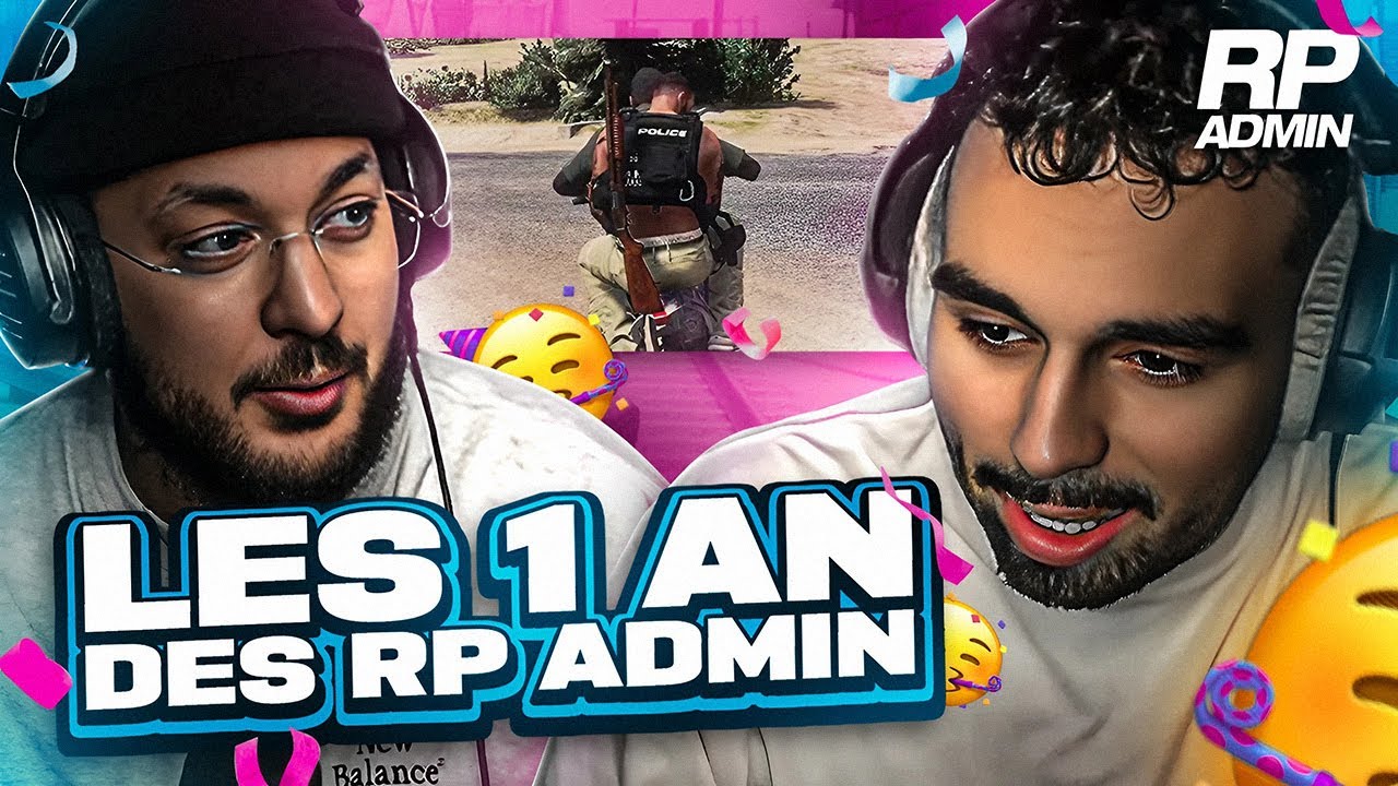 LES 1 AN DU RP ADMIN avec JLTOMY ! 🤯 RP ADMIN