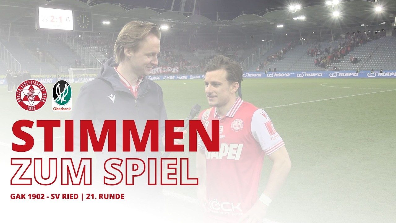 Stimmen zum Spiel: GAK 1902 - SV Ried | 21. Runde ADMIRAL Bundesliga
