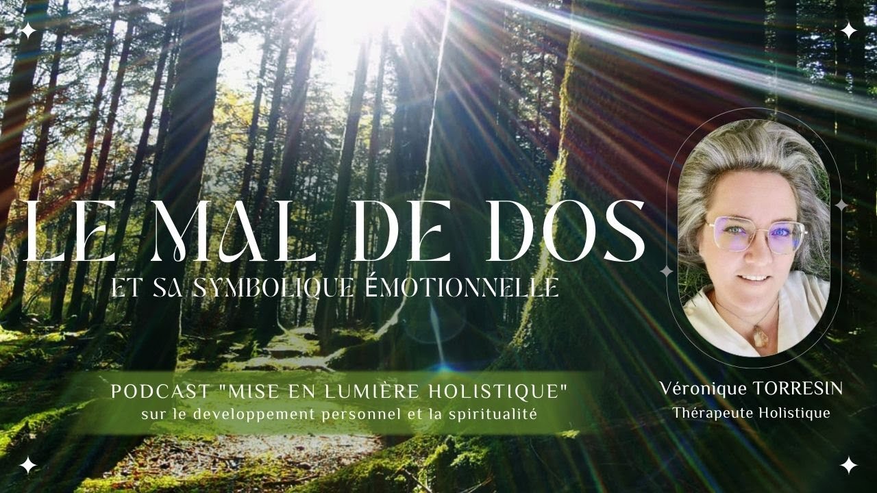 19. Le mal de Dos, sa symbolique &eacute;motionnelle