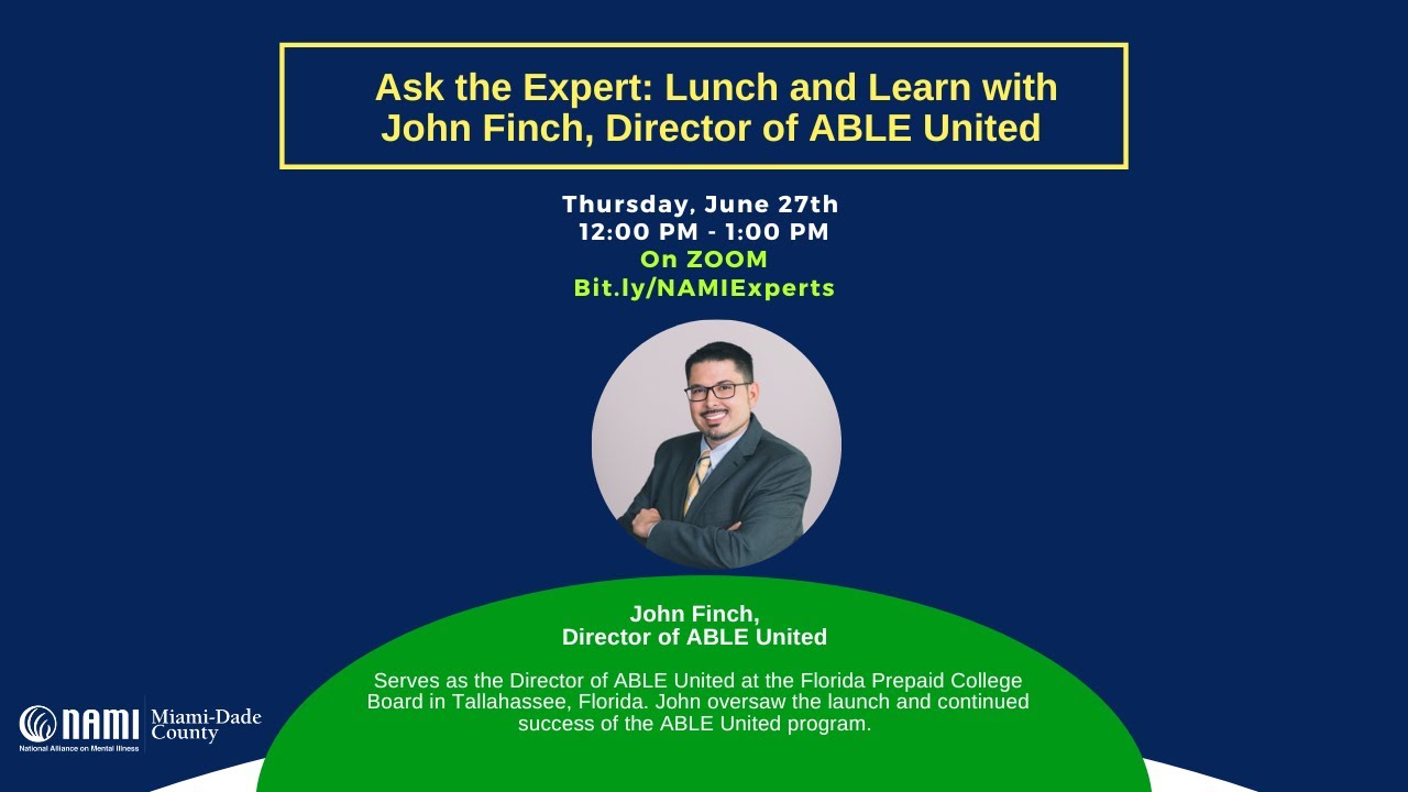 Ask the Expert: Lunch and Learn with John Finch, Director of ABLE United