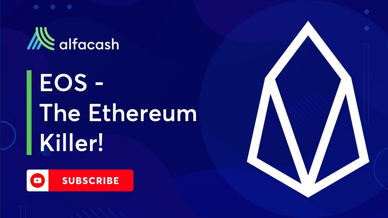 EOS - The Ethereum Killer! Here's what you need to know..
