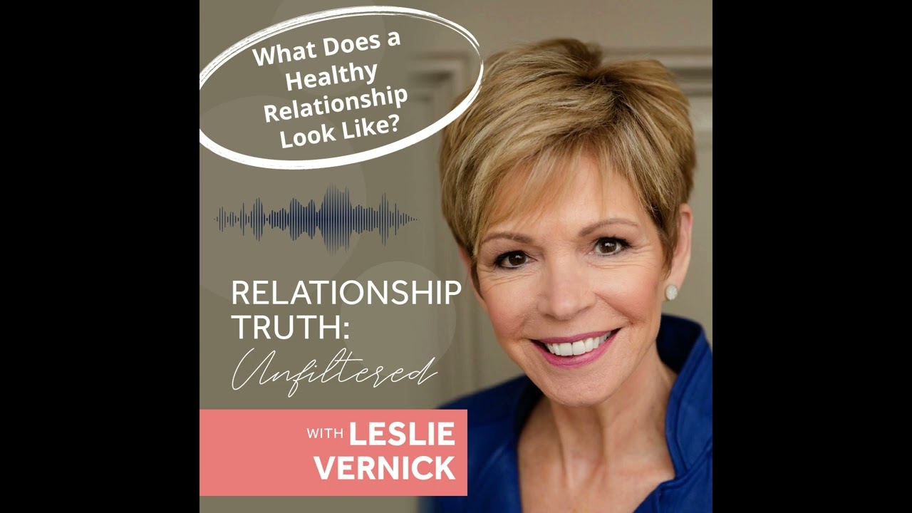 What Does a Healthy Relationship Look Like?