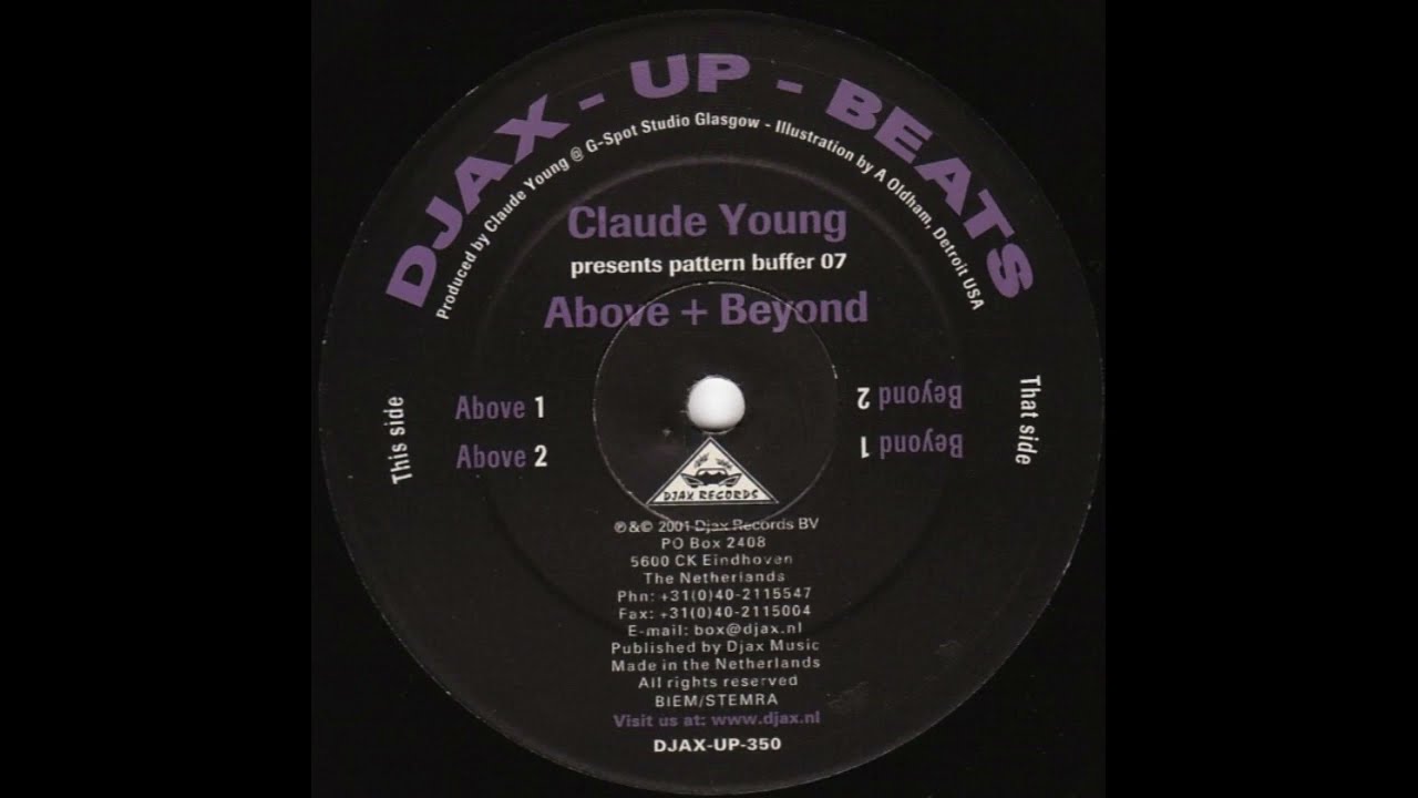 Claude Young - Above 2 (Pattern Buffer 07: Above + Beyond - Djax-Up-Beats/2001)