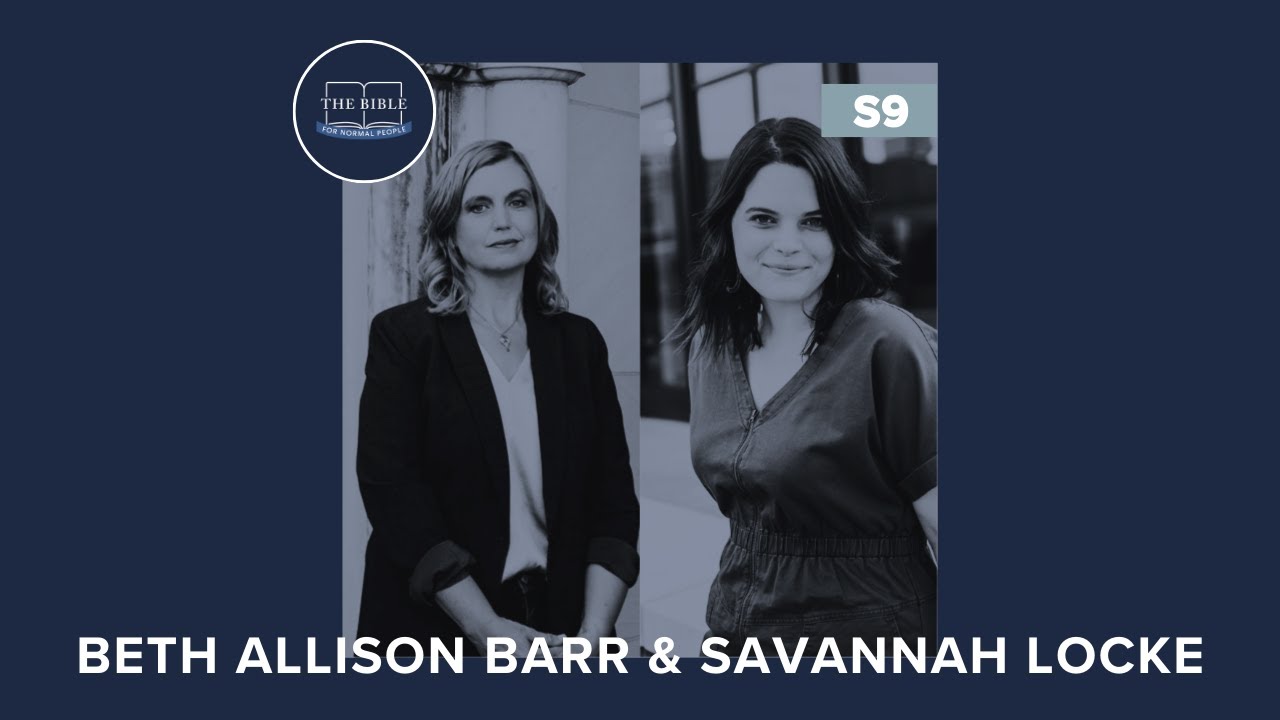 [Bible] Episode 293: Beth Allison Barr & Savannah Locke - The Women Filed Away by the SBC