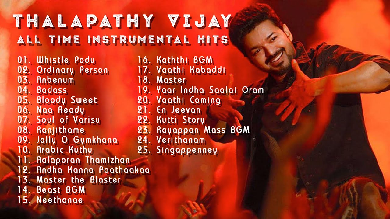 Thalapathy Vijay's All-Time Hits | Instrumental Collection | 25 Iconic Songs | AJ Shangarjan