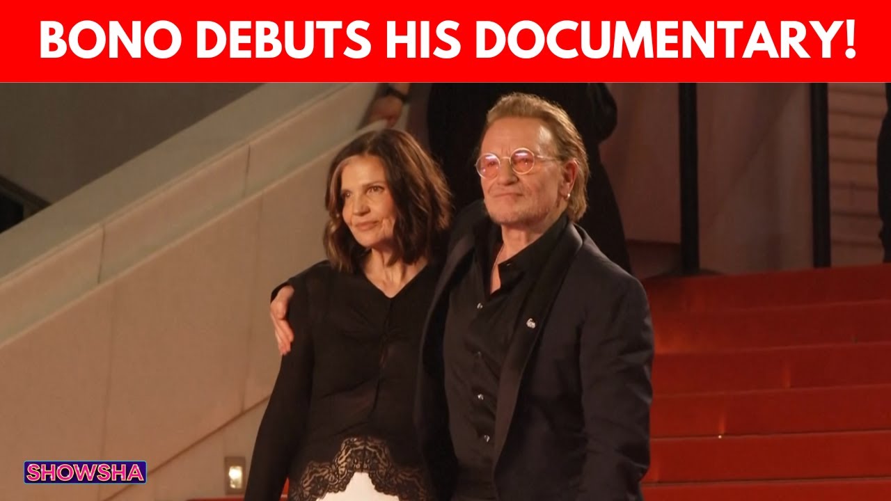 Bono’s ‘Stories of Surrender’ Documentary Receives Standing Ovation At Cannes 2025 | N18G